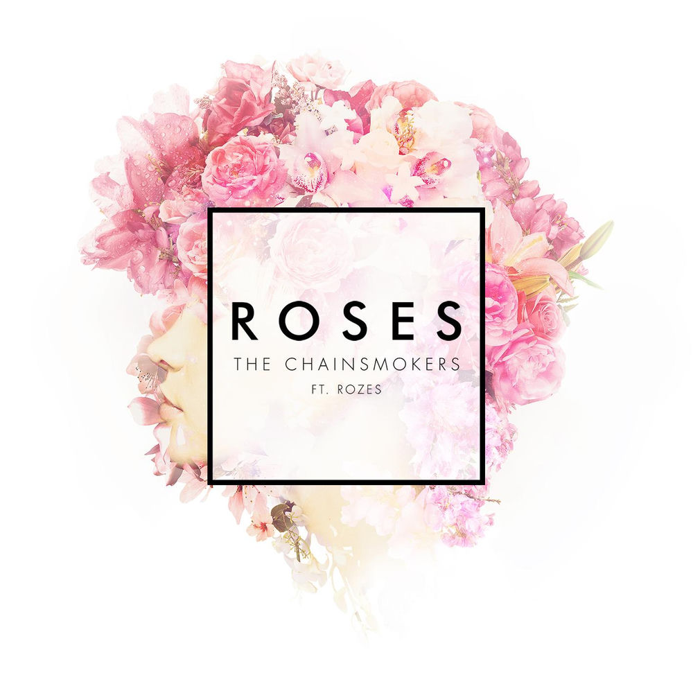 ROSES by Chainsmokers