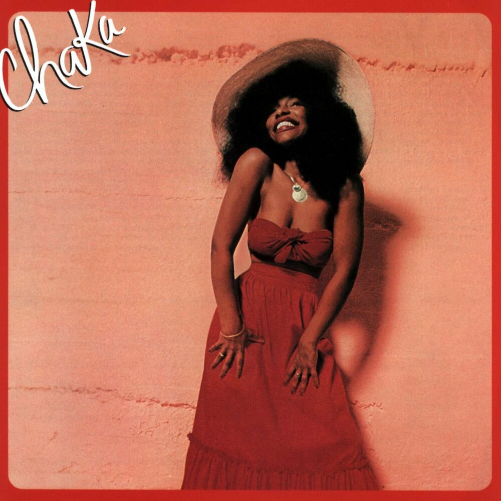 I'M Every Woman by Chaka Khan