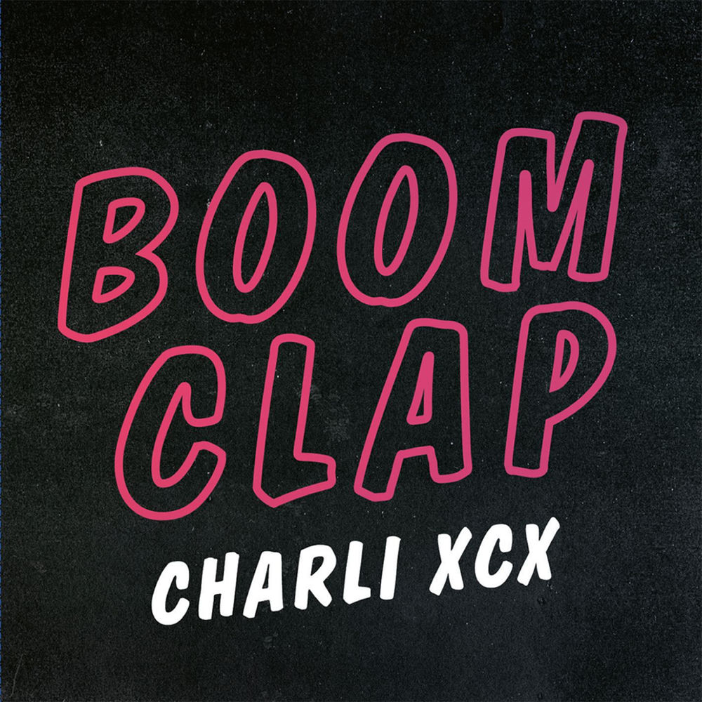 BOOM CLAP by Charli XCX