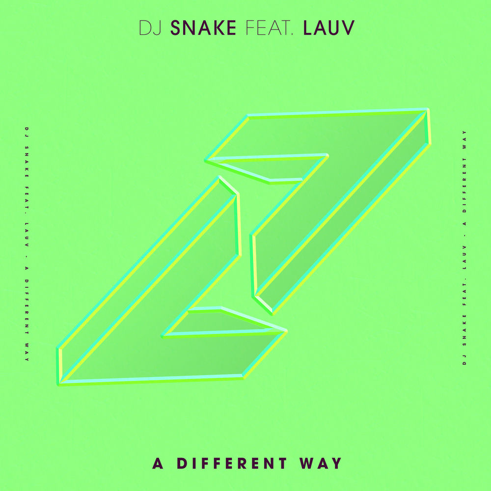 A DIFFERENT WAY by DJ SNAKE FT LAUV