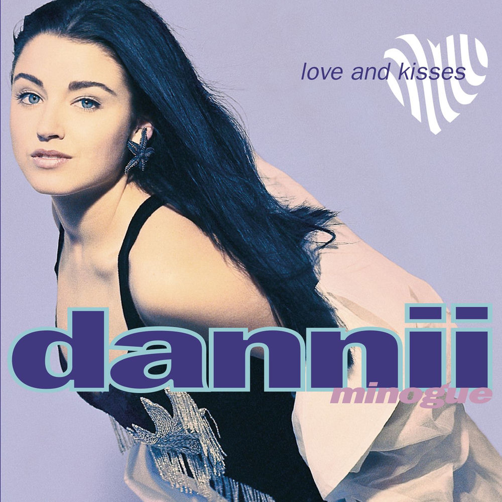 Love & Kisses by Dannii Minogue