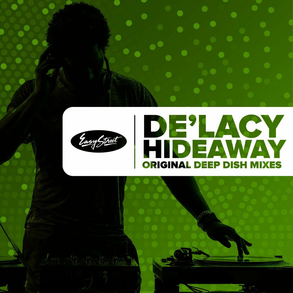 Hideaway by De'Lacy