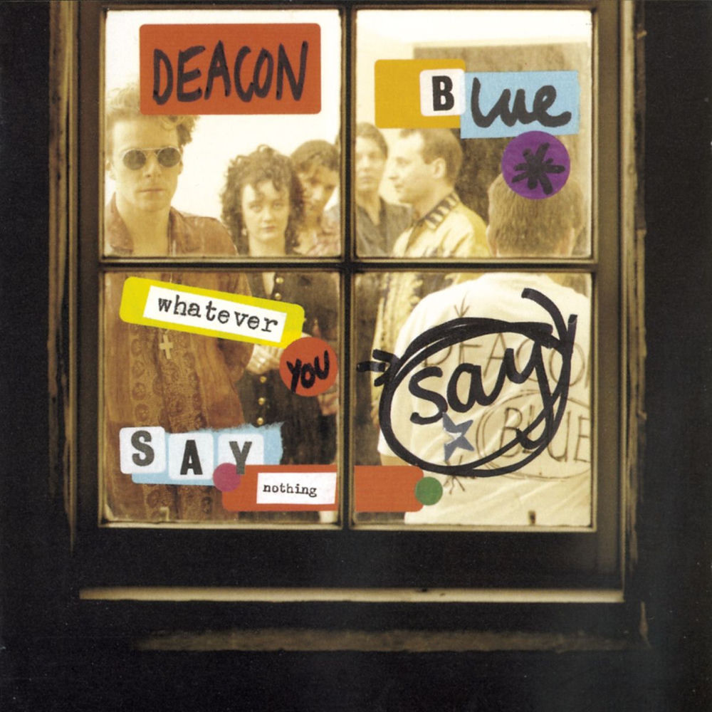 Your Town by Deacon Blue