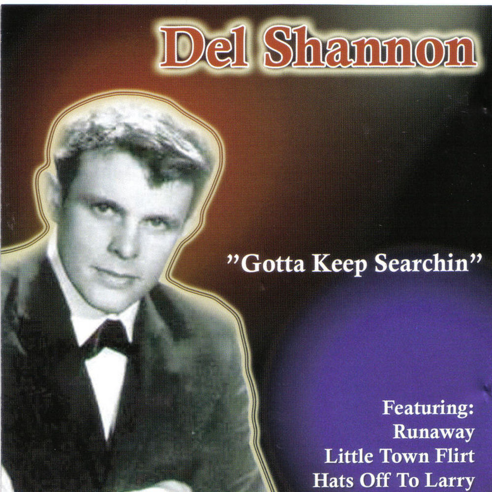 Two Kinds Of Teardrops by Del Shannon