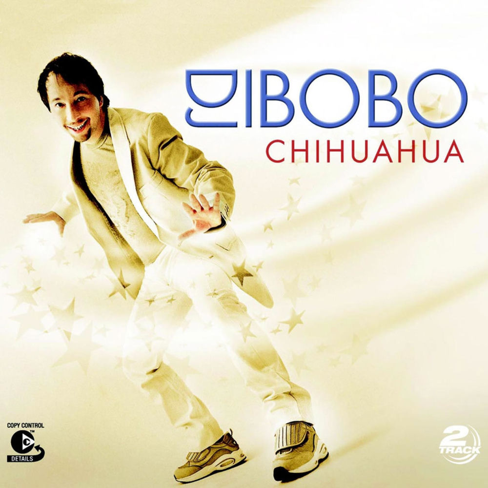 Chihuahua by Dj Bobo