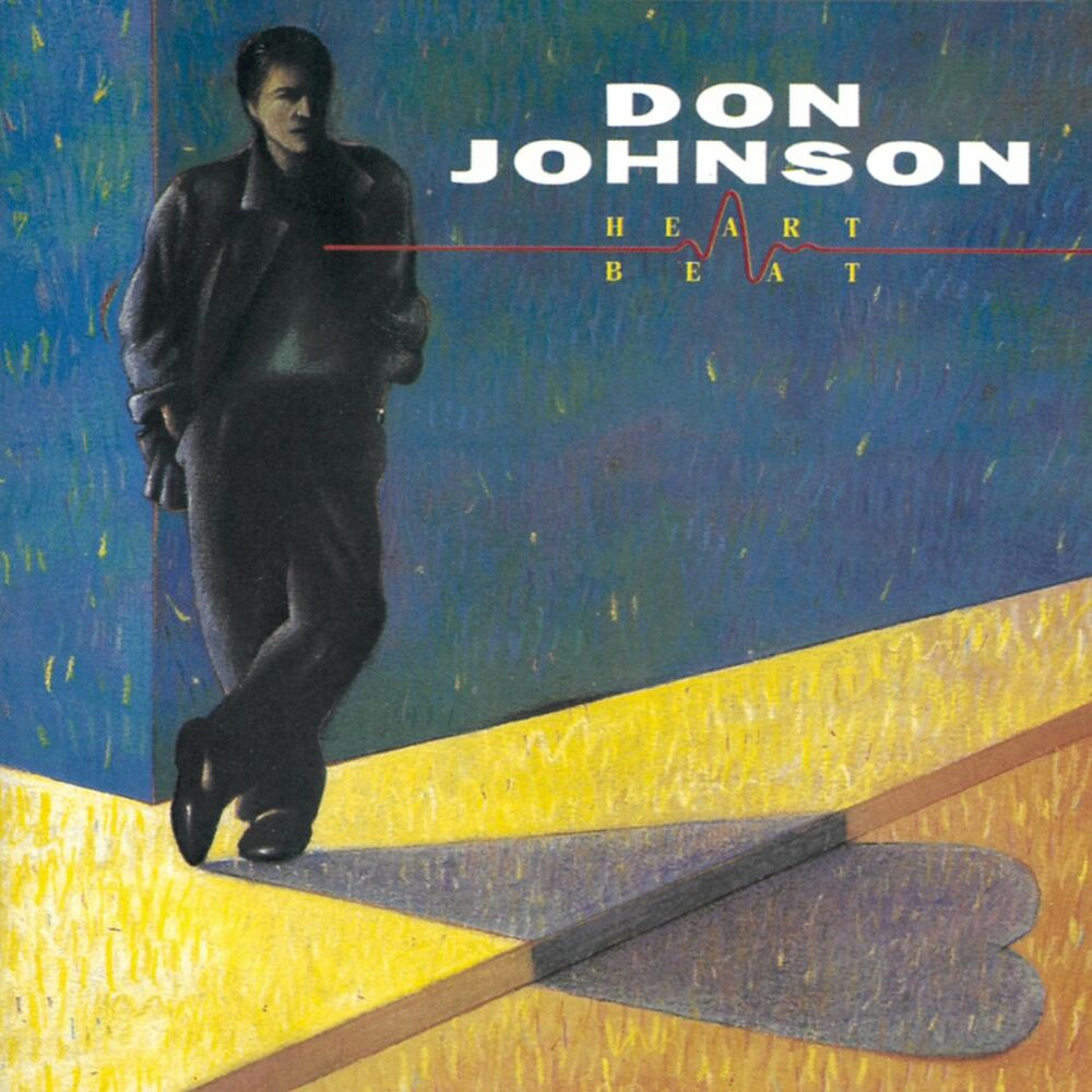 Heartbeat by Don Johnson