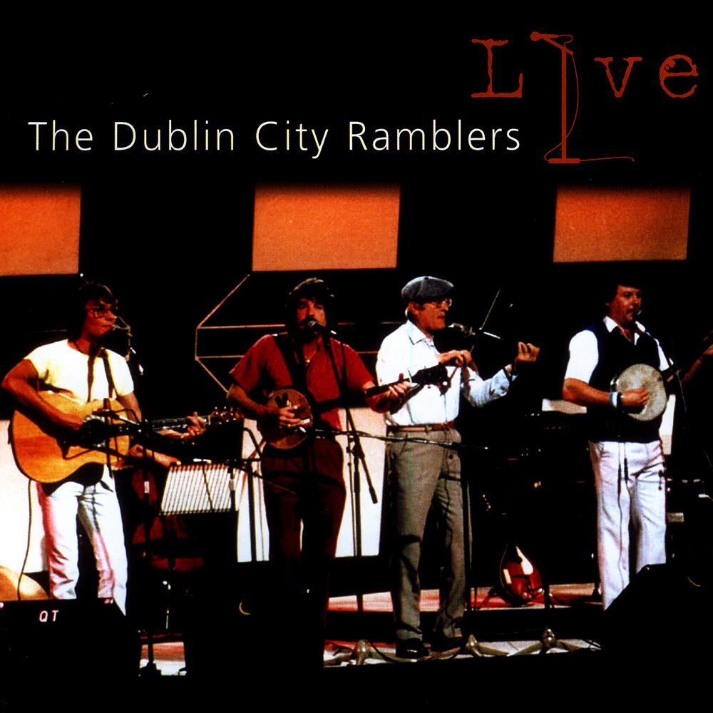 The Rare Auld Times by Dublin City Ramblers