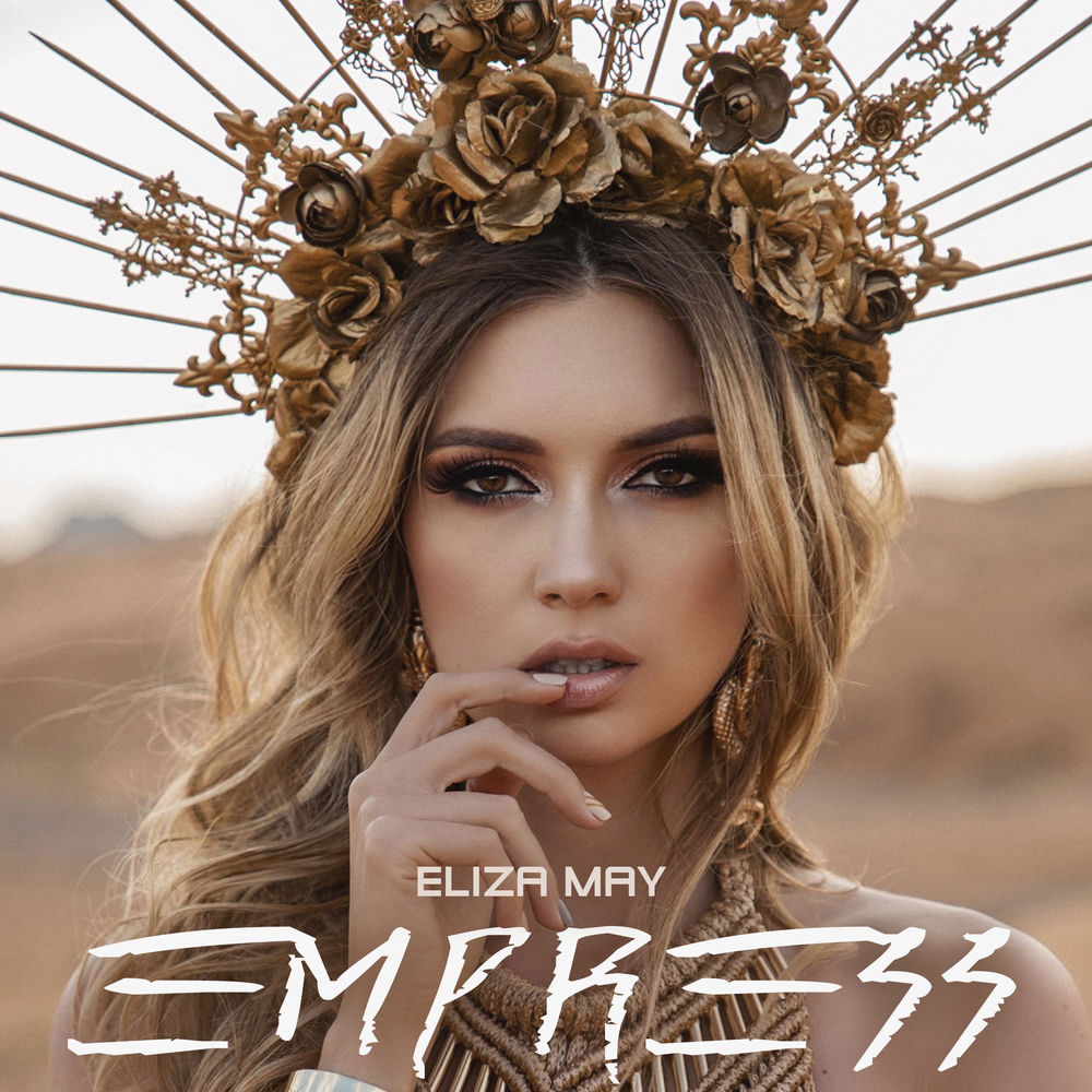 EMPRESS by ELIZA MAY