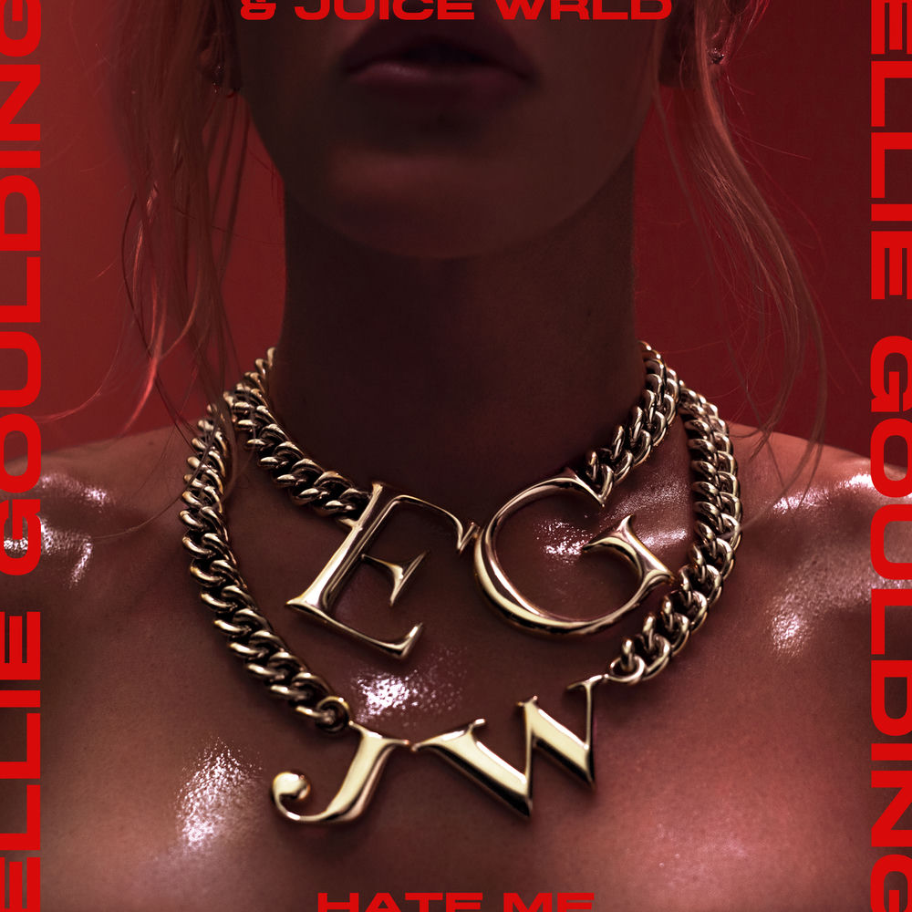 HATE ME by ELLIE GOULDING & JUICE WRLD