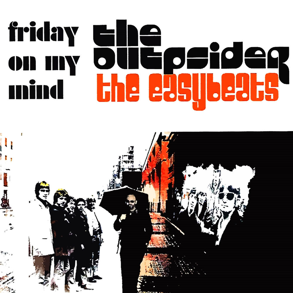 Friday On My Mind by Easy Beats
