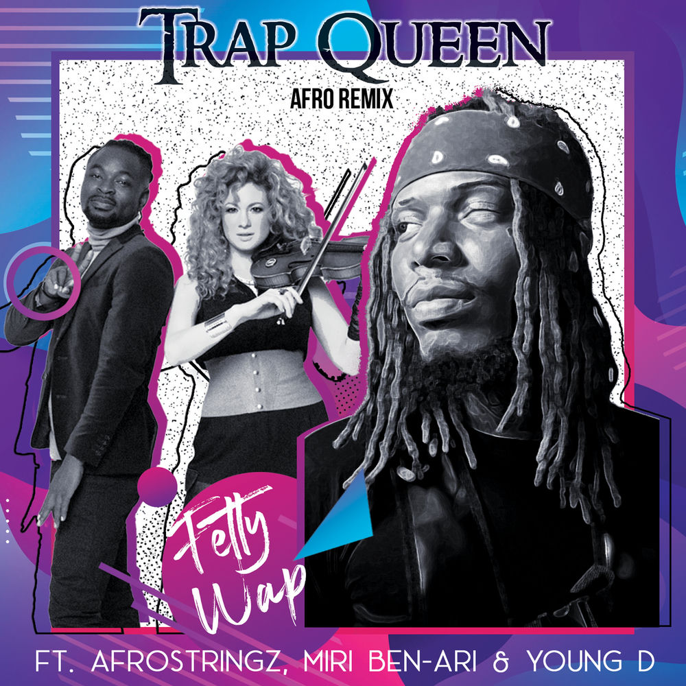 TRAP QUEEN by Fetty Wap