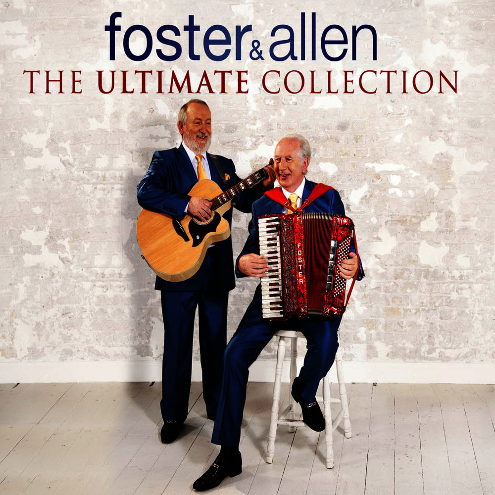 Just For Old Times Sake by Foster And Allen