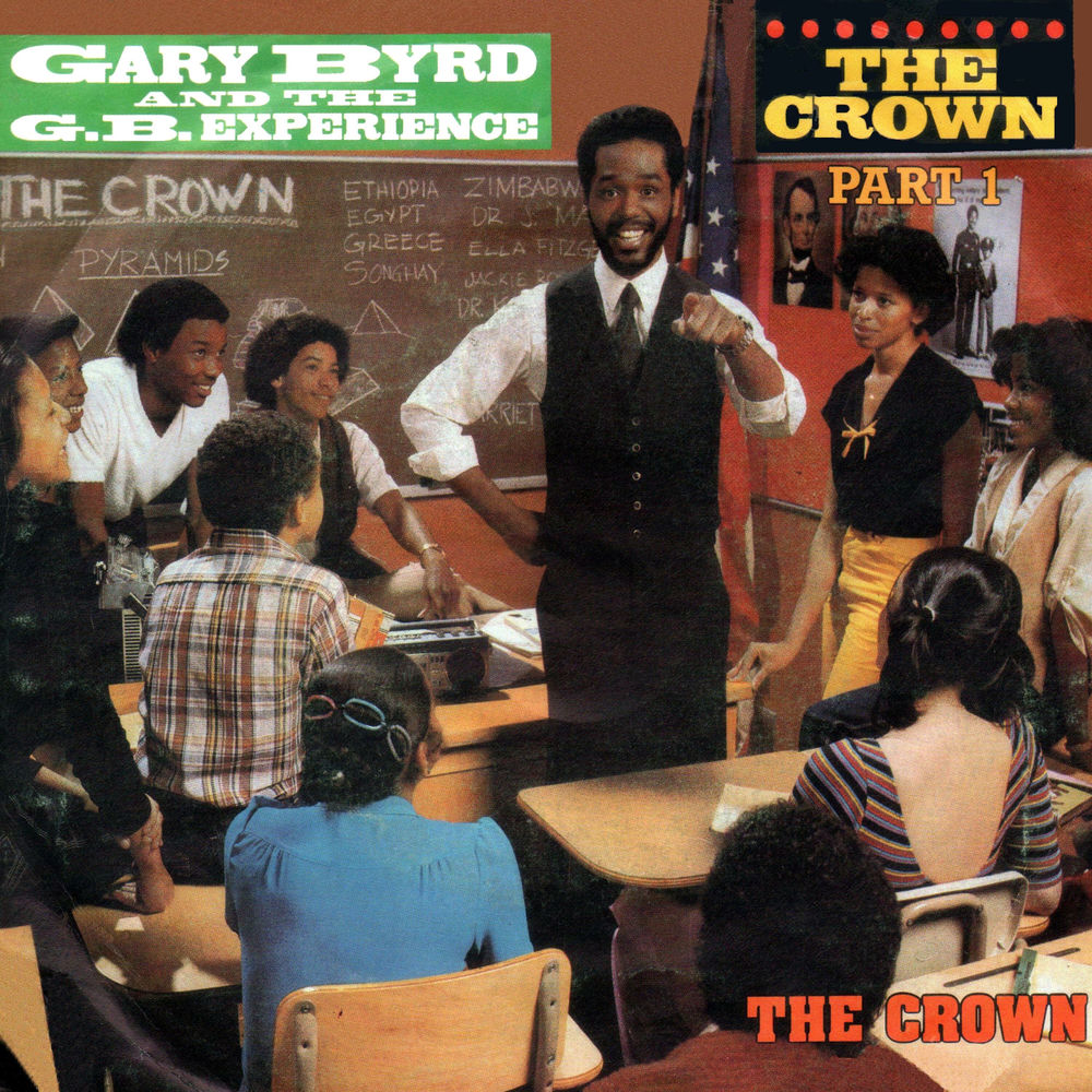 The Crown by Gary Byrd And The Gb Experience