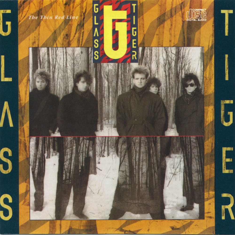 Don'T Forget Me by Glass Tiger