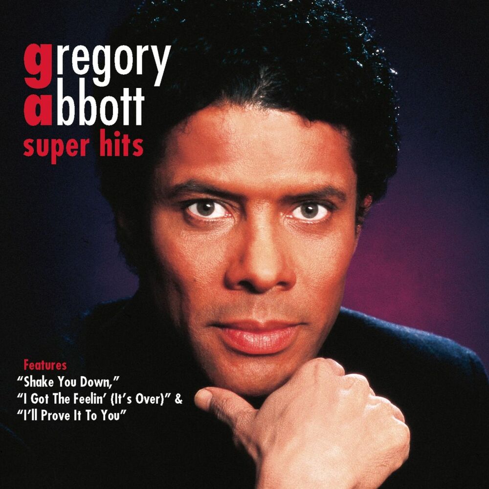 Shake You Down by Gregory Abbott