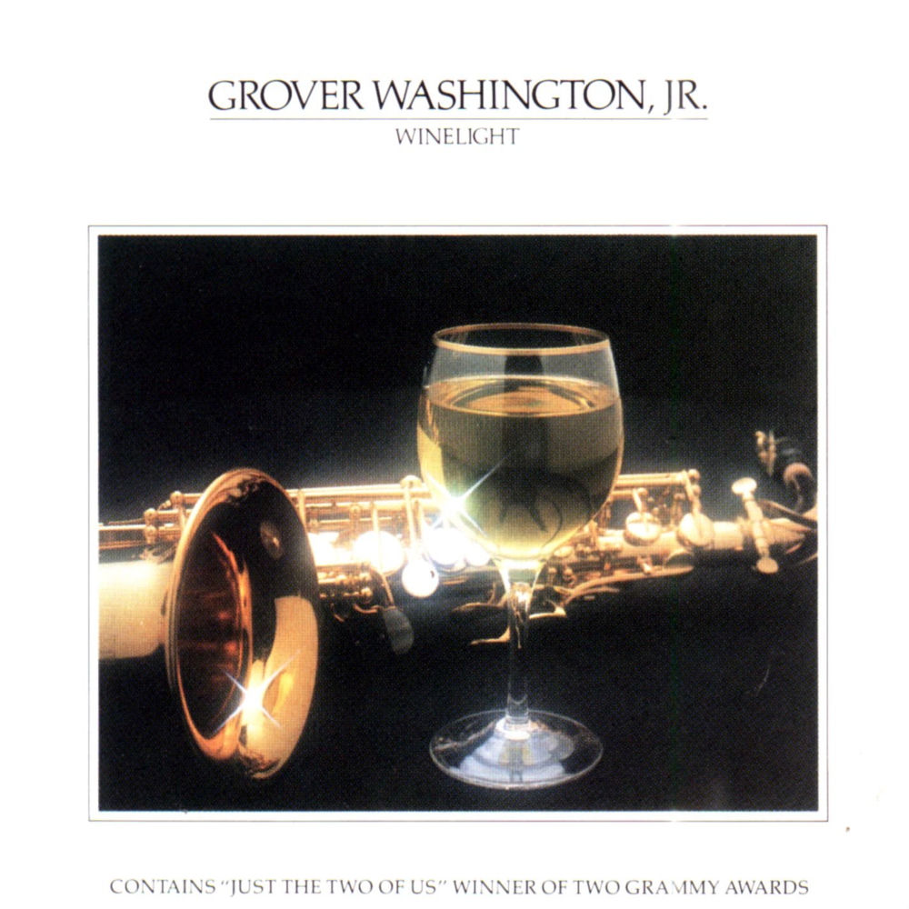 Just The Two Of Us by Grover Washington Jr