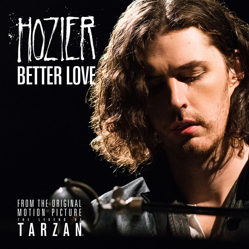 BETTER LOVE by HOZIER