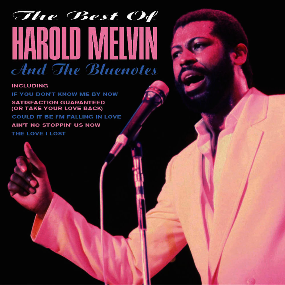 If You Don'T Know Me By Now by Harold Melvin And The Bluenotes