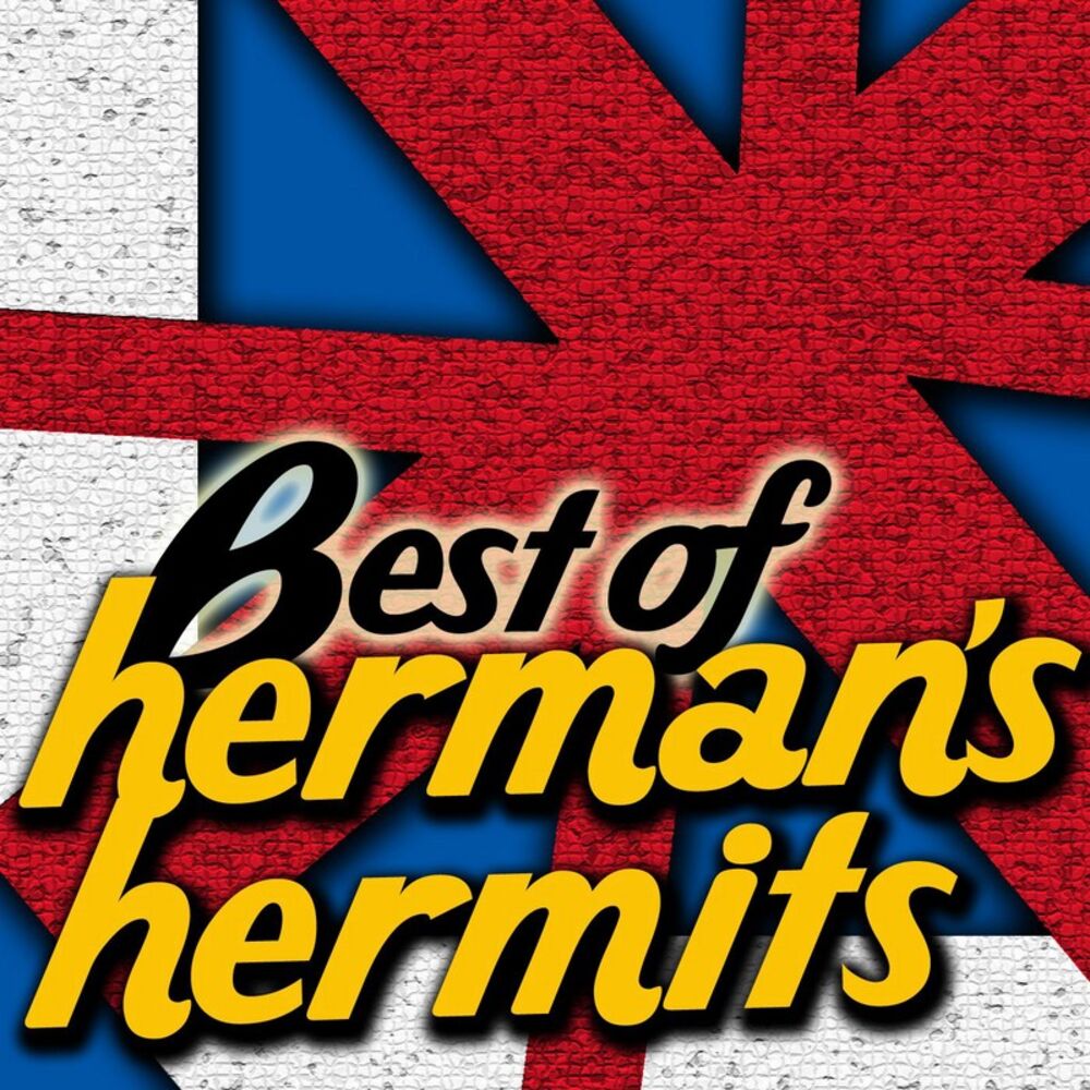 There'S A Kind Of Hush by Herman'S Hermits