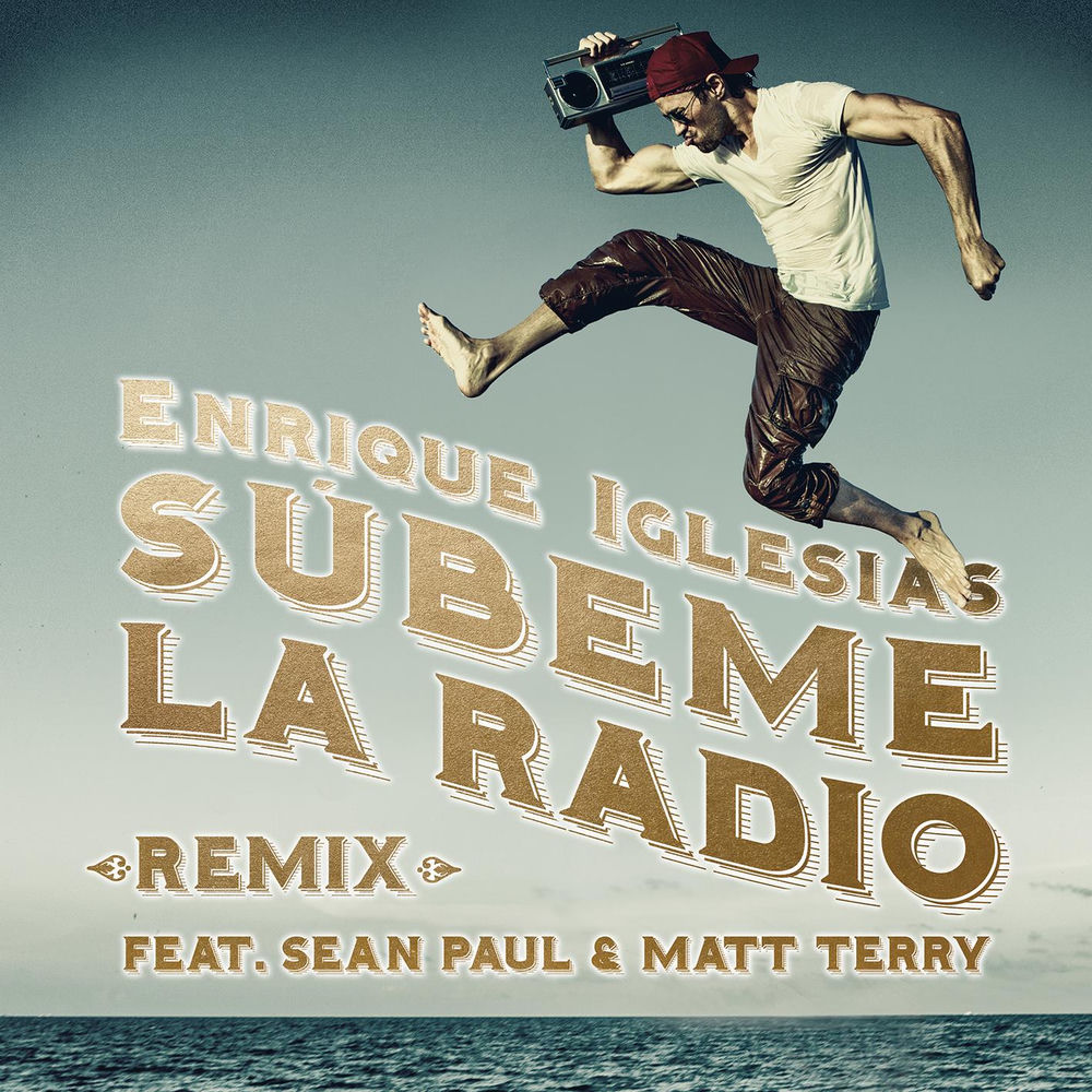 SUBEME LA RADIO by IGLESIAS/PAUL/TERRY