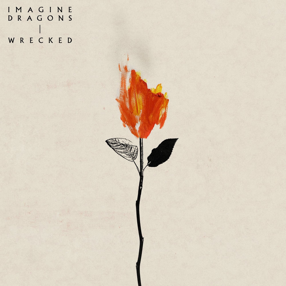 WRECKED by IMAGINE DRAGONS