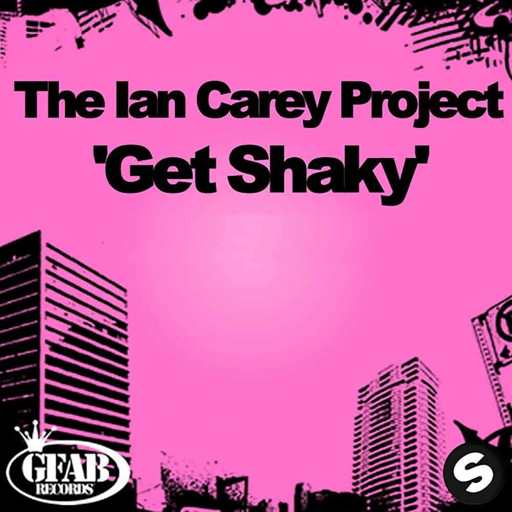 GET SHAKY by Ian Carey Project