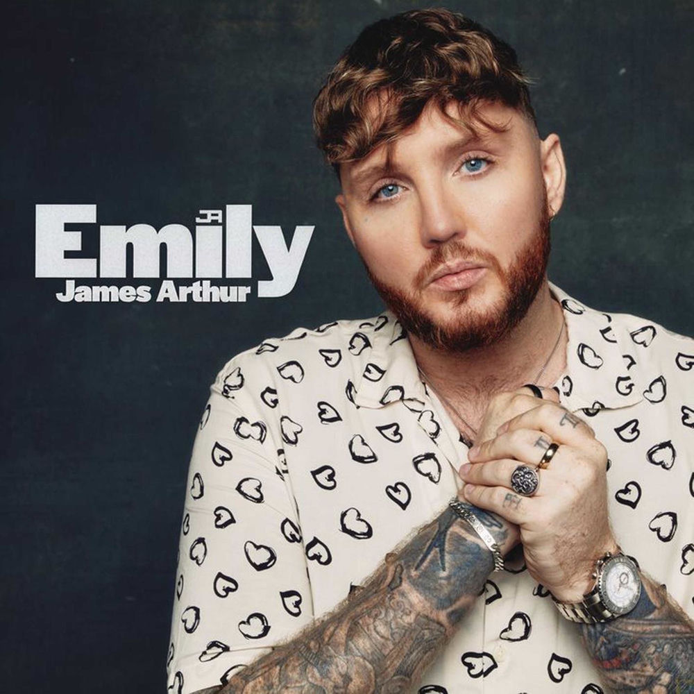EMILY by JAMES ARTHUR