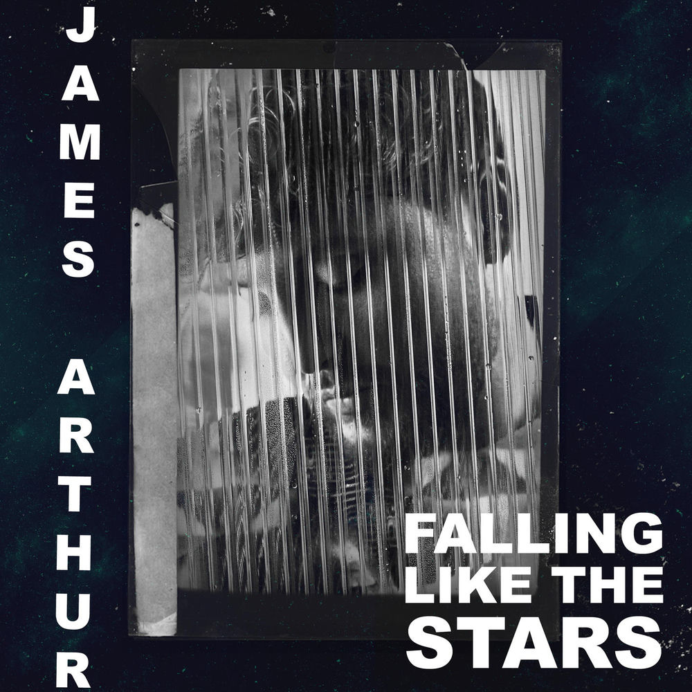 FALLING LIKE THE STARS by James Arthur