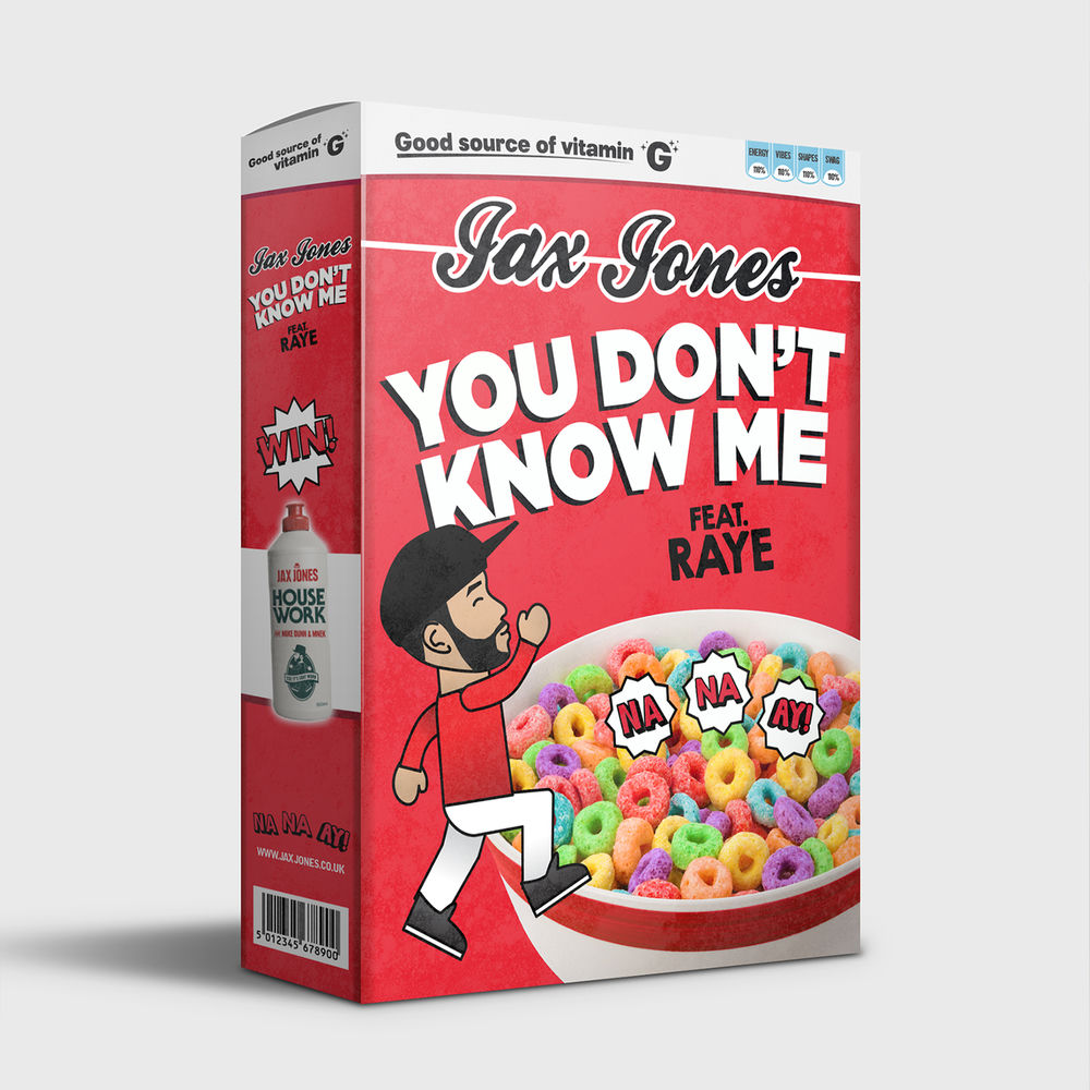 YOU DON'T KNOW ME by Jax Jones Raye