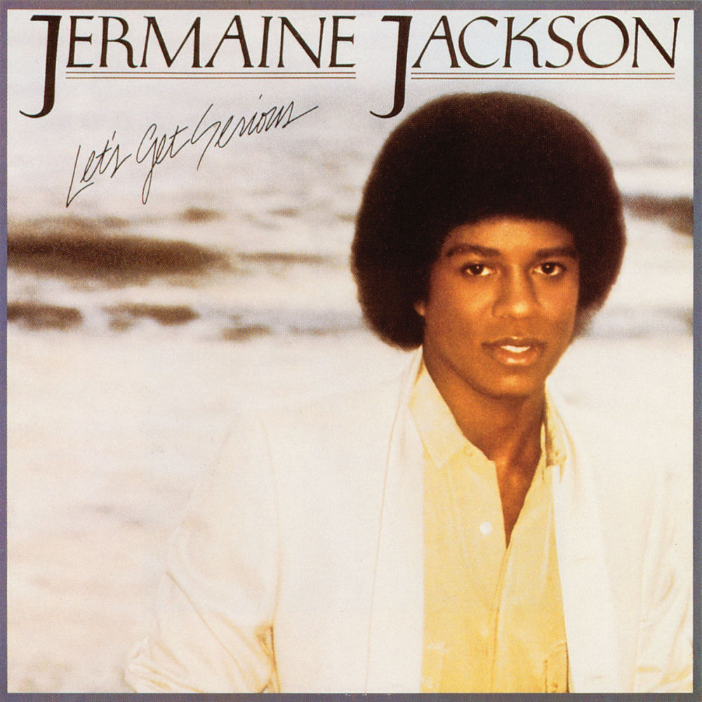 Let'S Get Serious by Jermaine Jackson