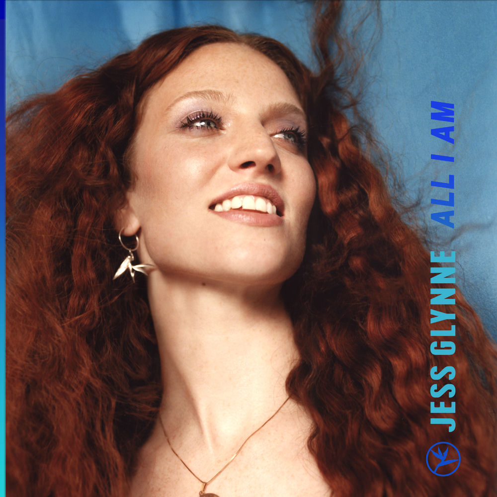 ALL I AM by Jess Glynne