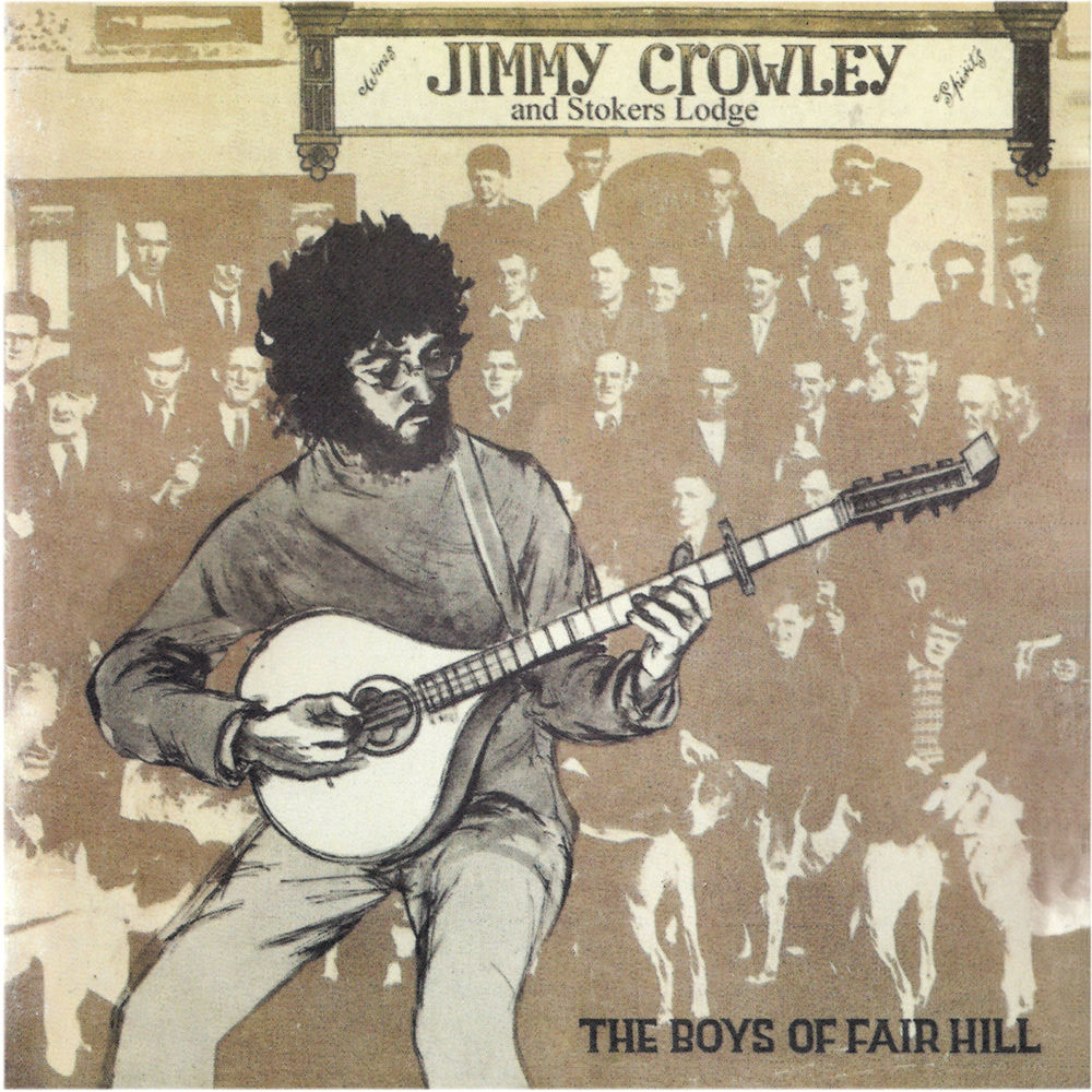 Boys Of Fairhill by Jimmy Crowley