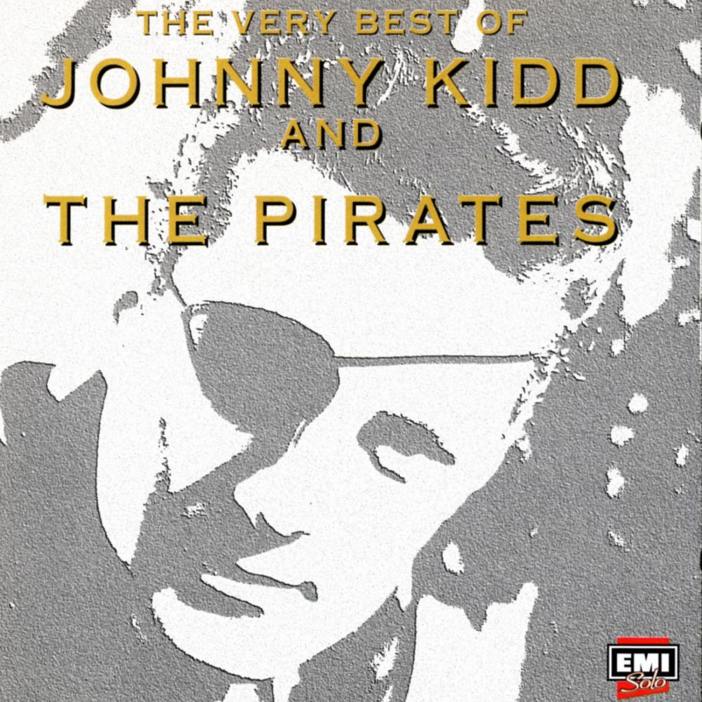 I'Ll Never Get Over You by Johnny Kidd And The Pirates