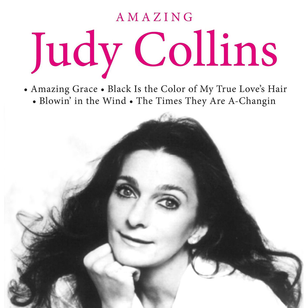 Amazing Grace by Judy Collins