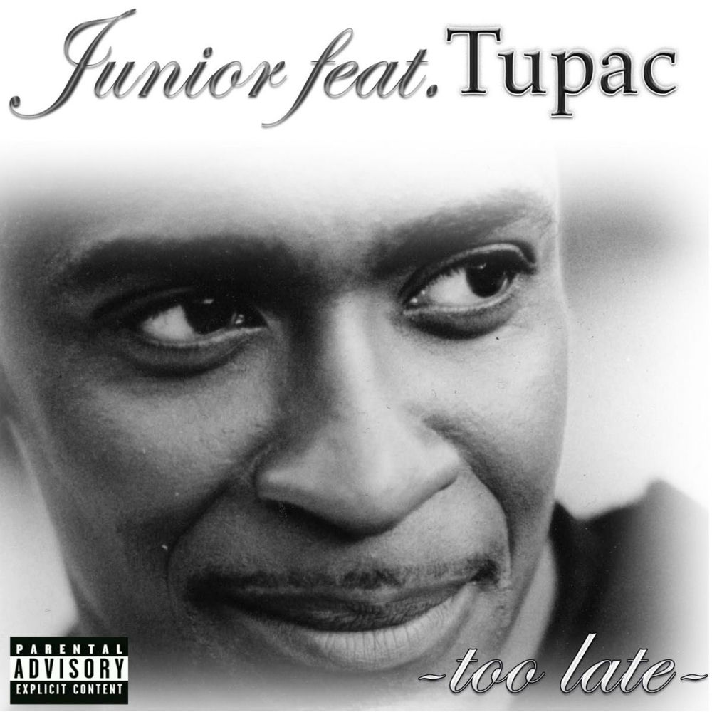 Too Late by Junior