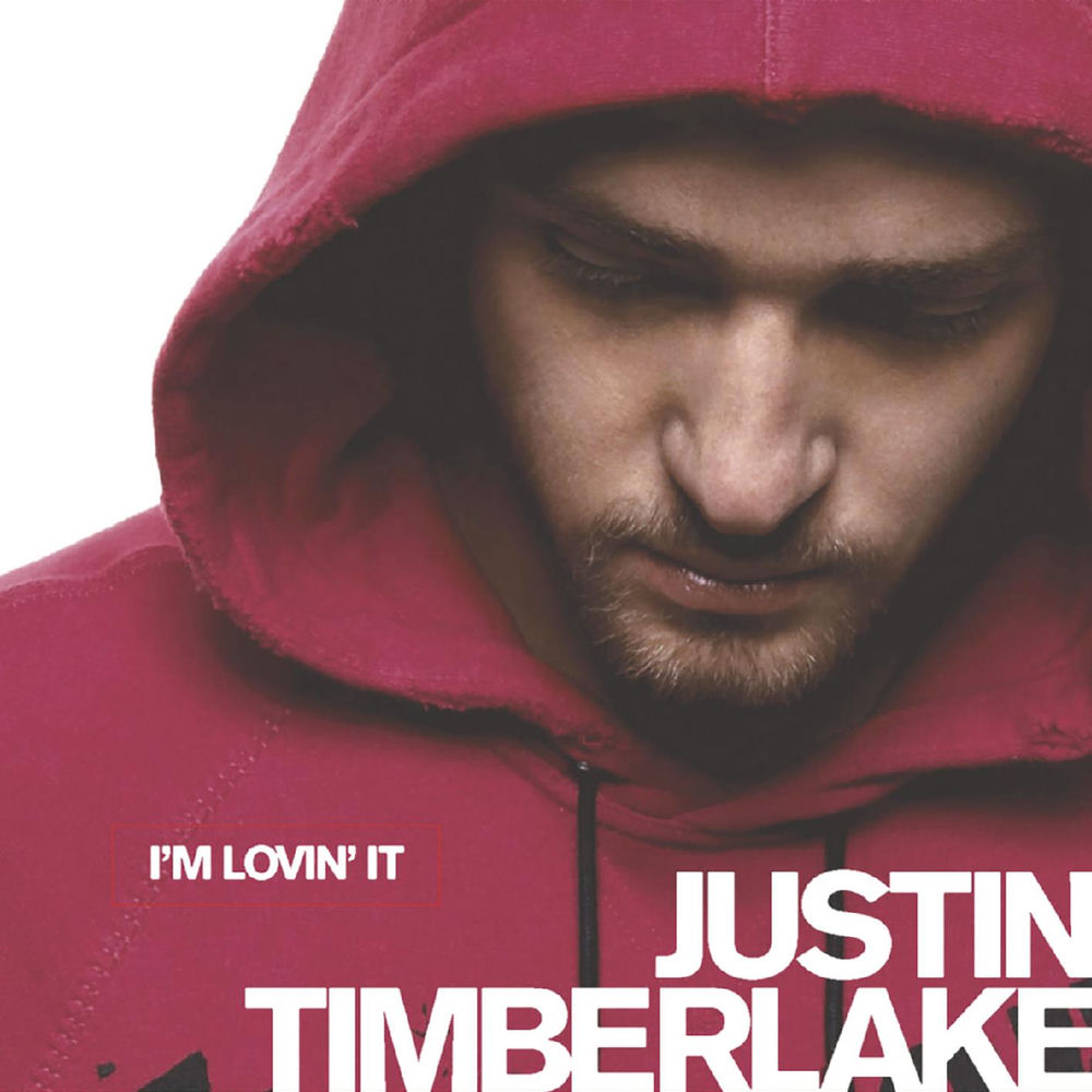 I'M Lovin' It by Justin Timberlake