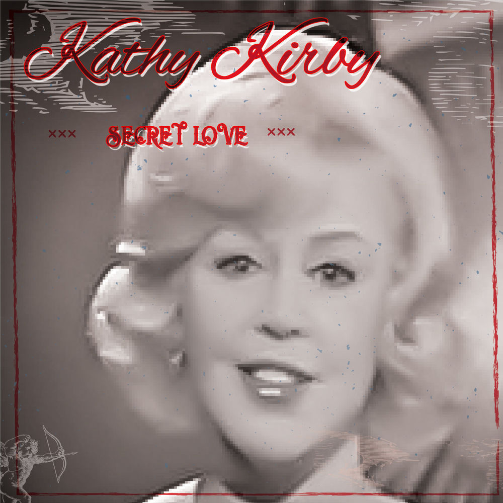 Secret Love by Kathy Kirby