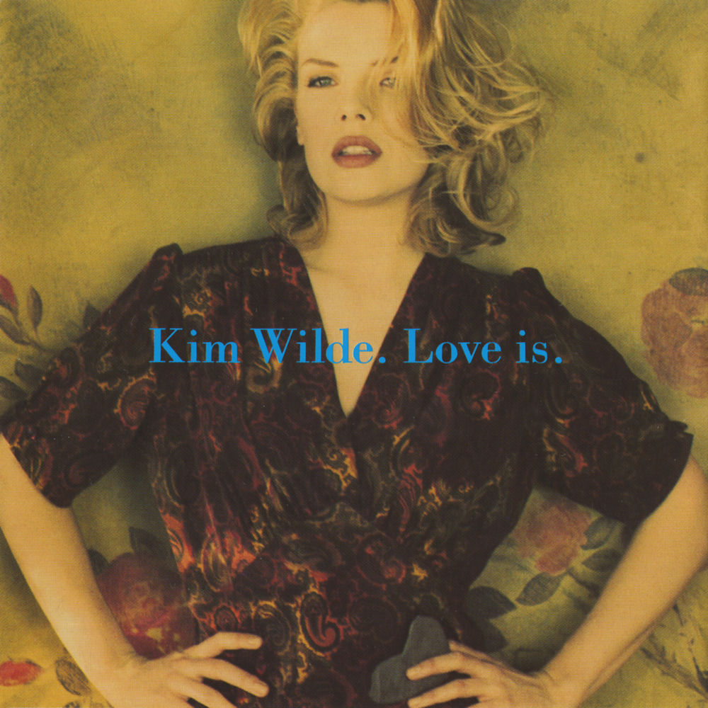 Love Is Holy by Kim Wilde