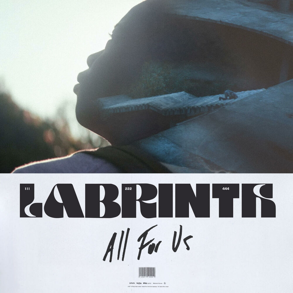 ALL FOR US by LABRINTH