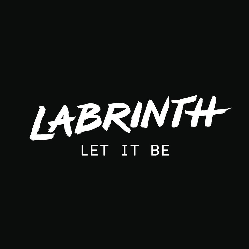 LET IT BE by LABRINTH