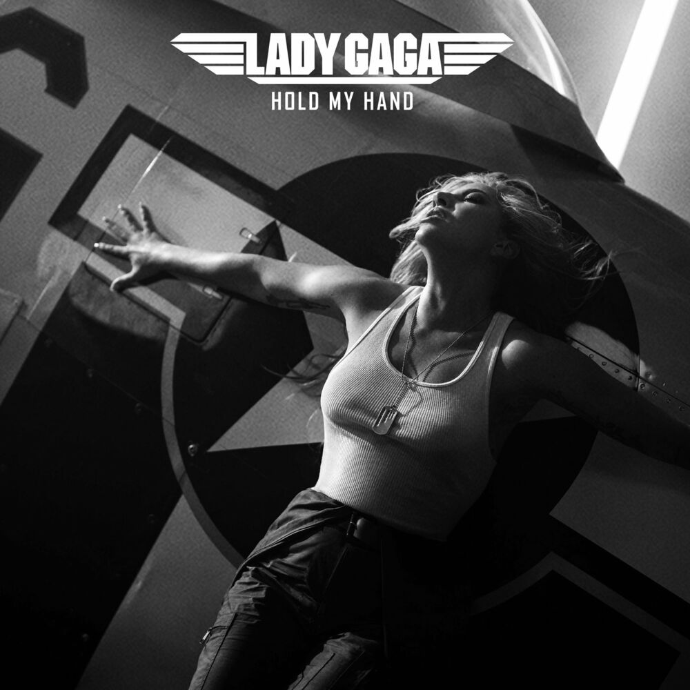 HOLD MY HAND by LADY GAGA