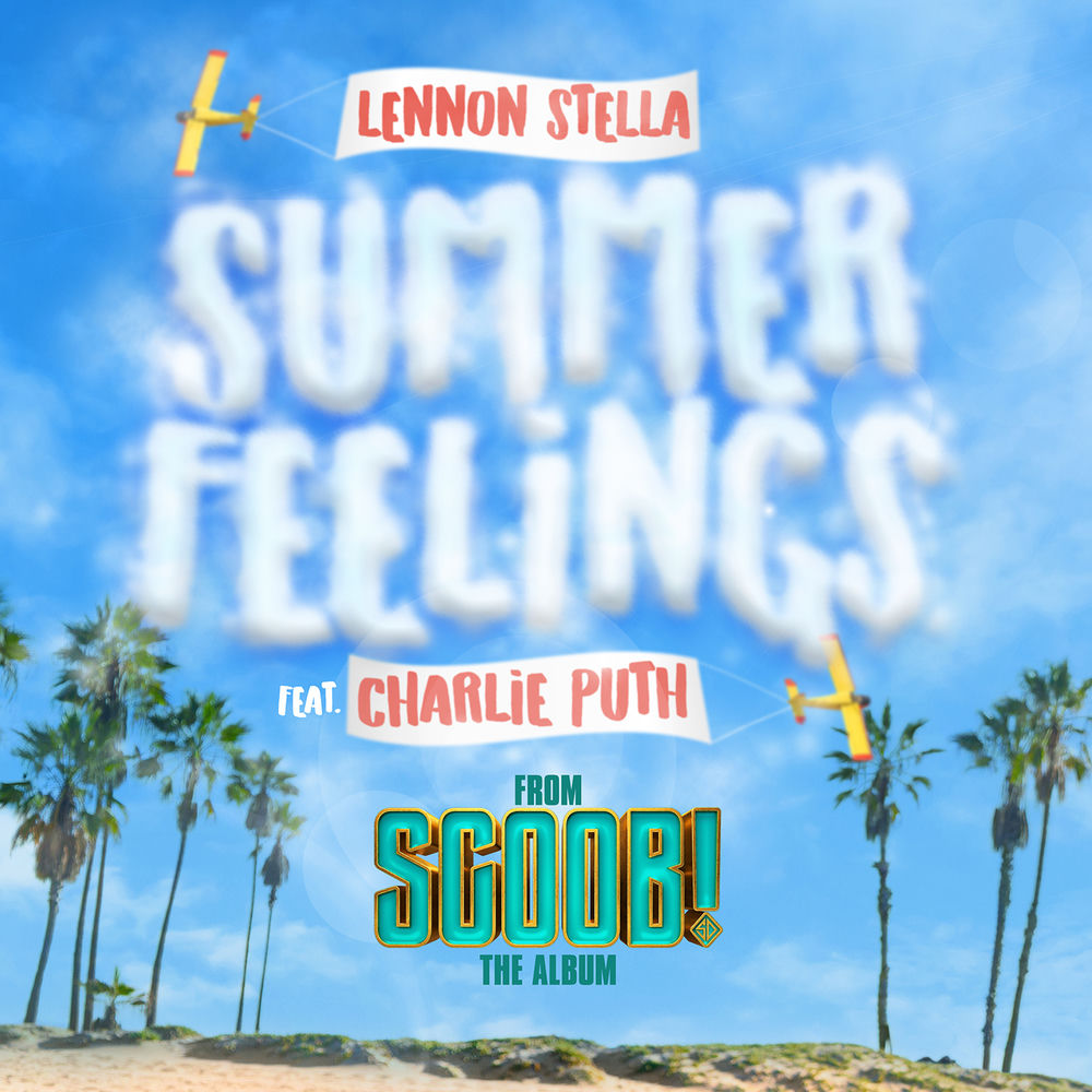 SUMMER FEELINGS by LENNON STELLA FT CHARLIE PUTH