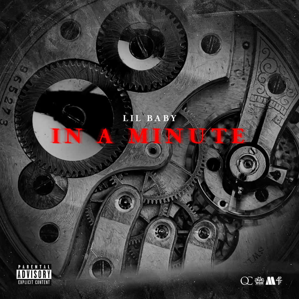 IN A MINUTE by LIL BABY