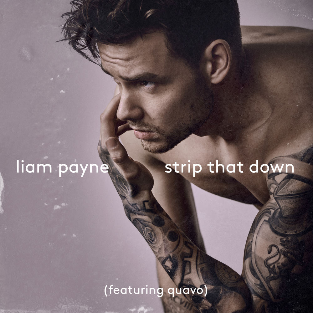 STRIP THAT DOWN by Liam Payne Quavo