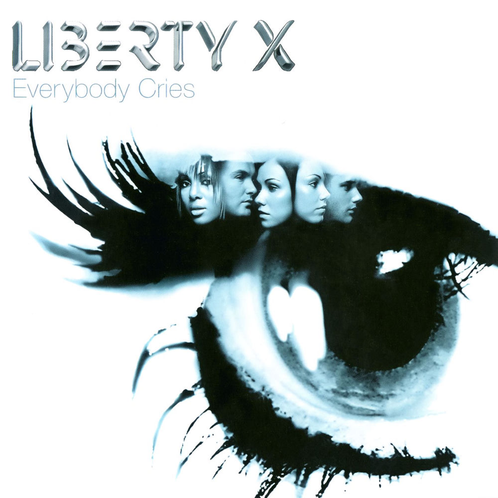 Everybody Cries by Liberty X