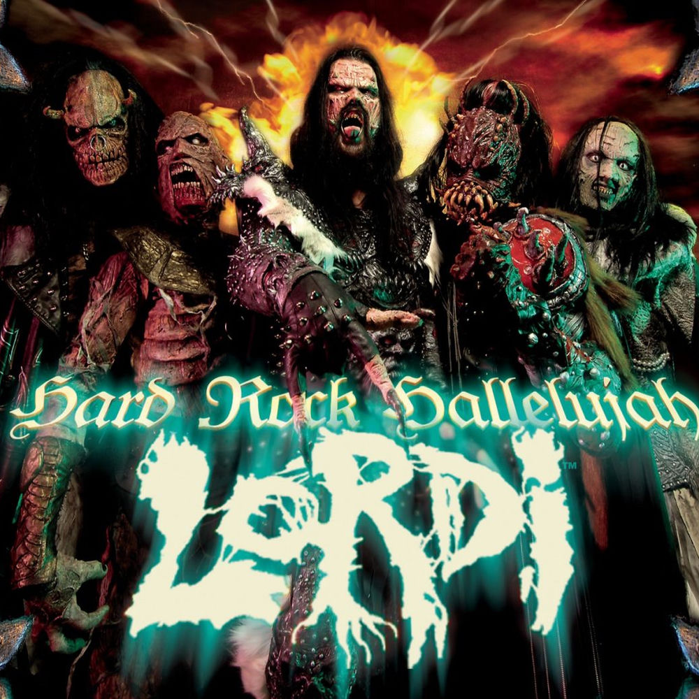 HARD ROCK HALLELUJAH by Lordi