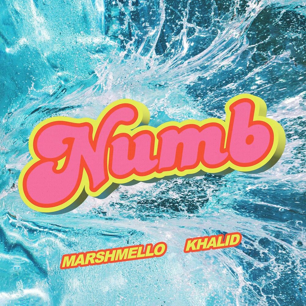 NUMB by MARSHMELLO & KHALID