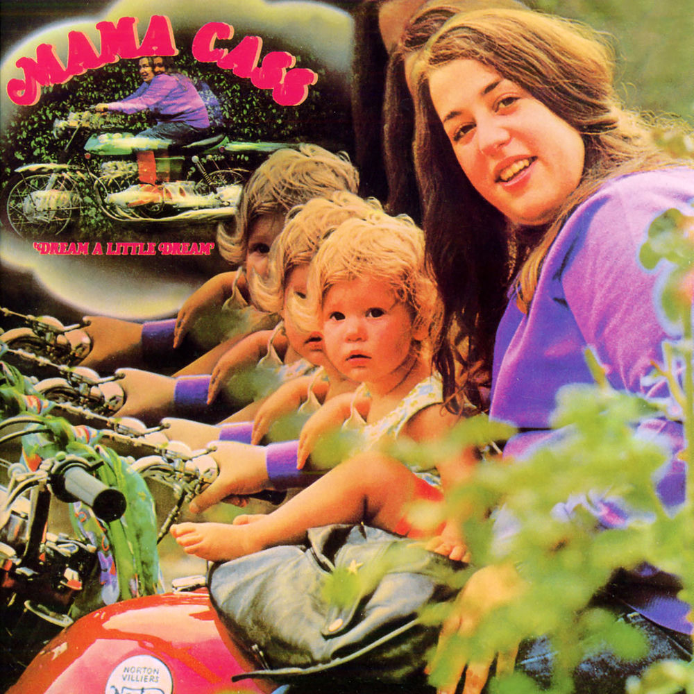 Dream A Little Dream Of Me by Mama Cass