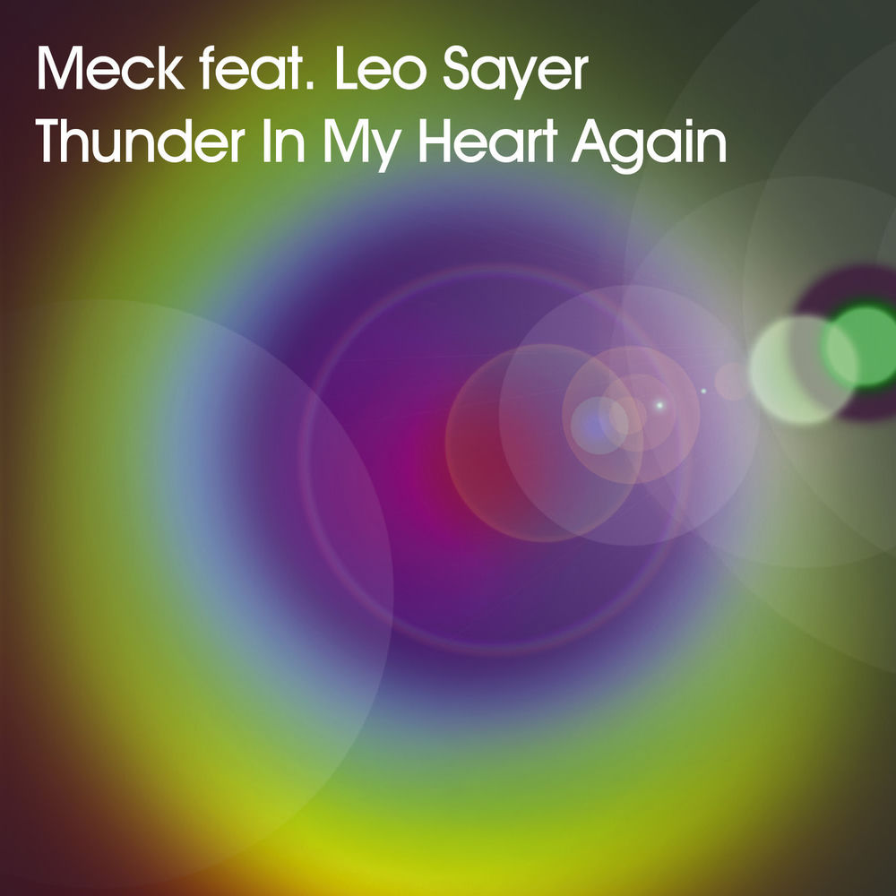THUNDER IN MY HEART AGAIN by Meck featuring Leo Sayer