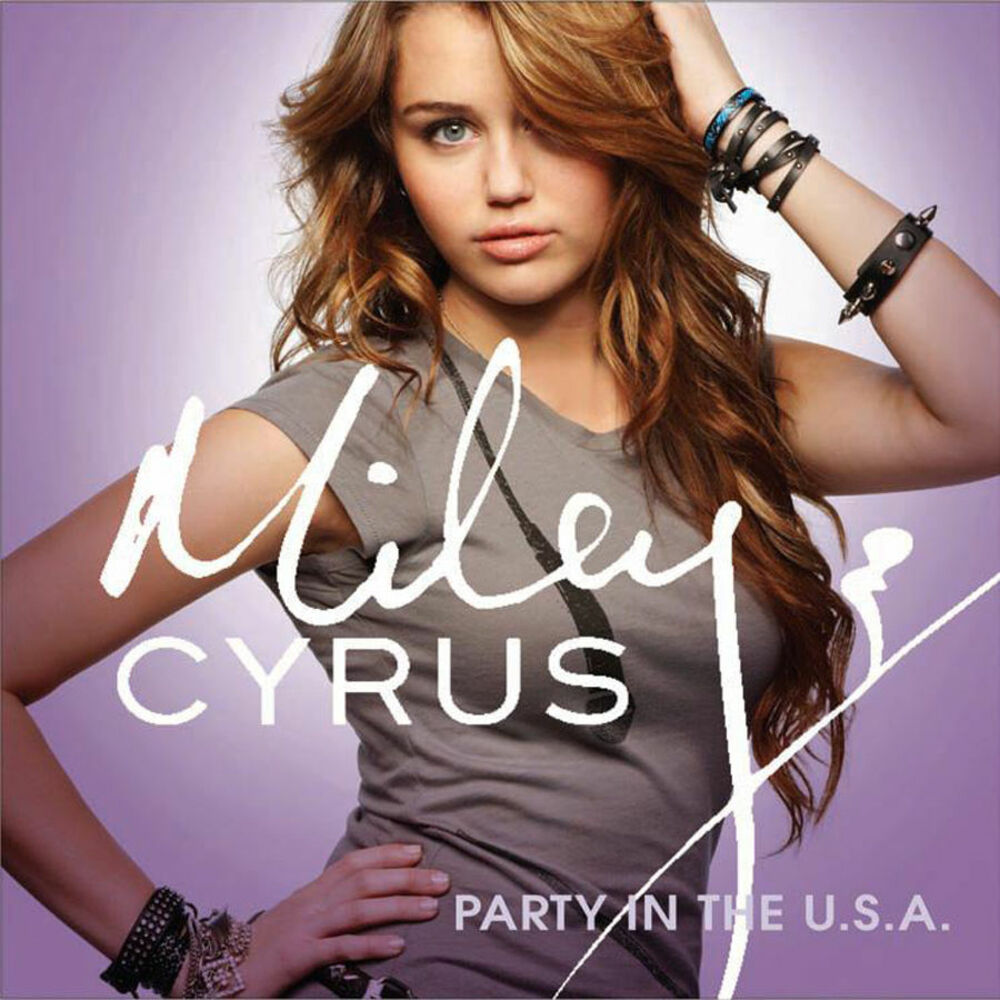 PARTY IN THE U.S.A. by Miley Cyrus